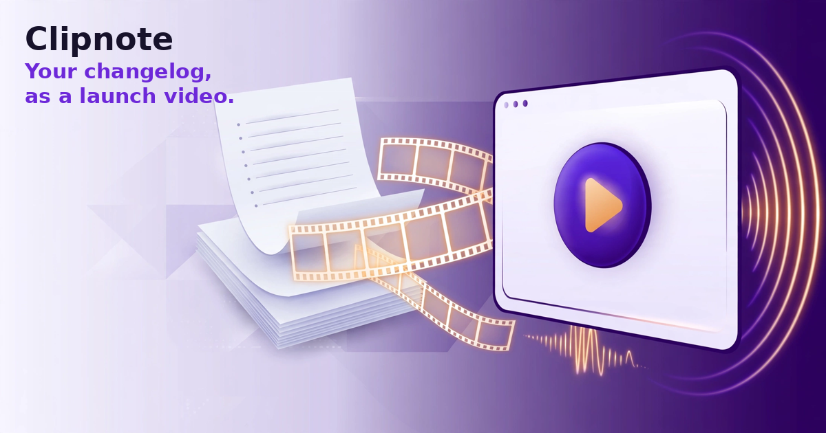 Clipnote homepage — paste your release notes and get a finished launch video for your product launch day